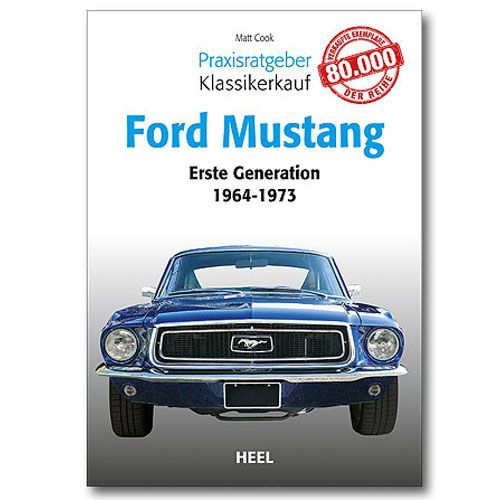 Buch Ratgeber Klassikerkauf Ford Mustang